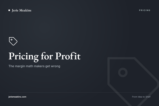 Pricing for Profit: The Margin Math Makers Get Wrong